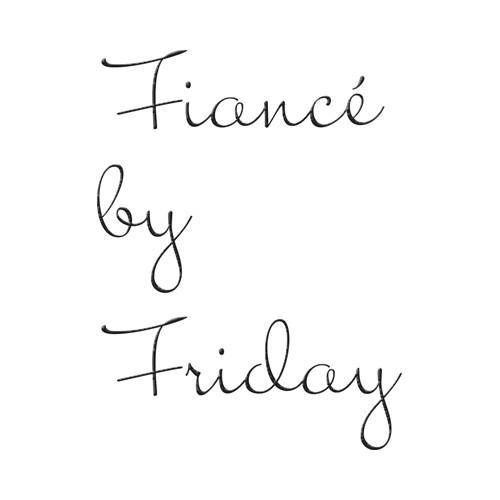 Fiancé by Friday by Catherine Bybee