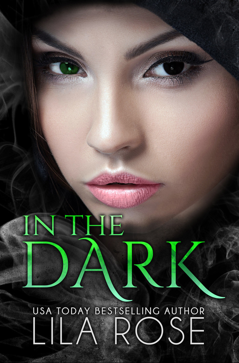Read online “In the Dark by Lila Rose” |FREE BOOK| – Read Online Books