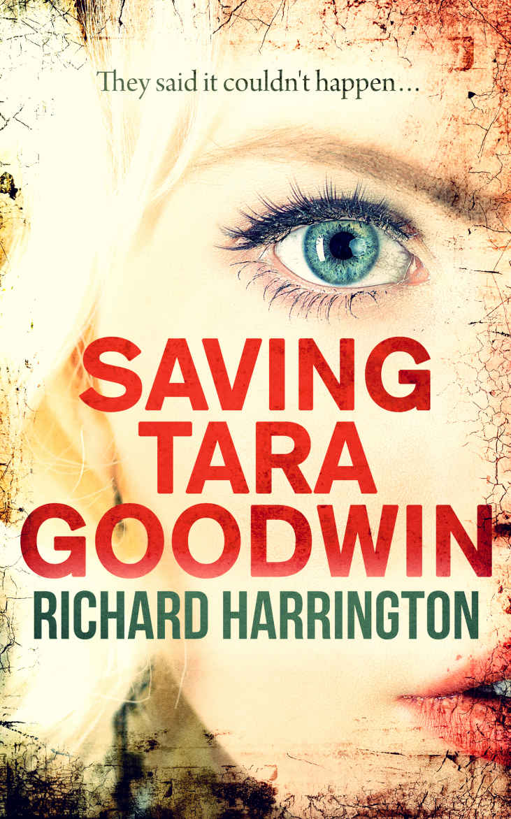 Saving Tara Goodwin