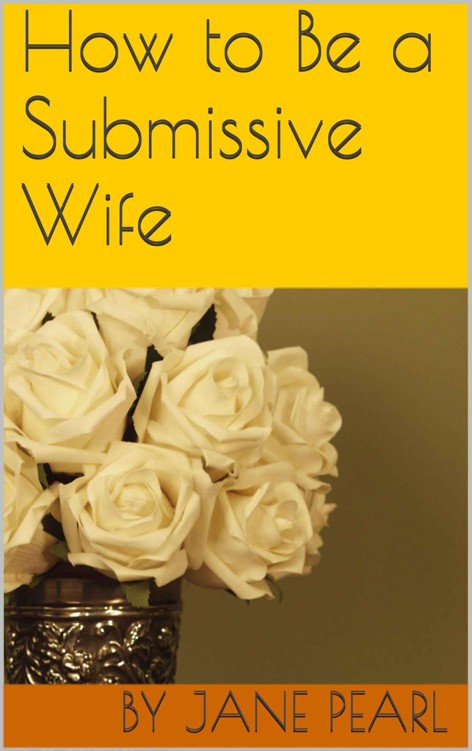 Tales of a submissive wife